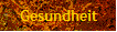 Gesundheit